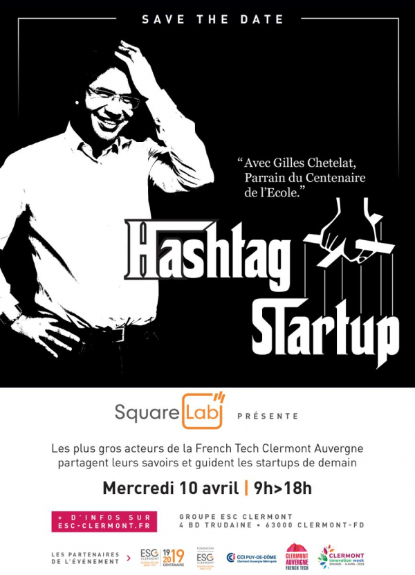 "Hashtag Startup" le 10 Avril à l'Ecole animé par Gilles Chetelat