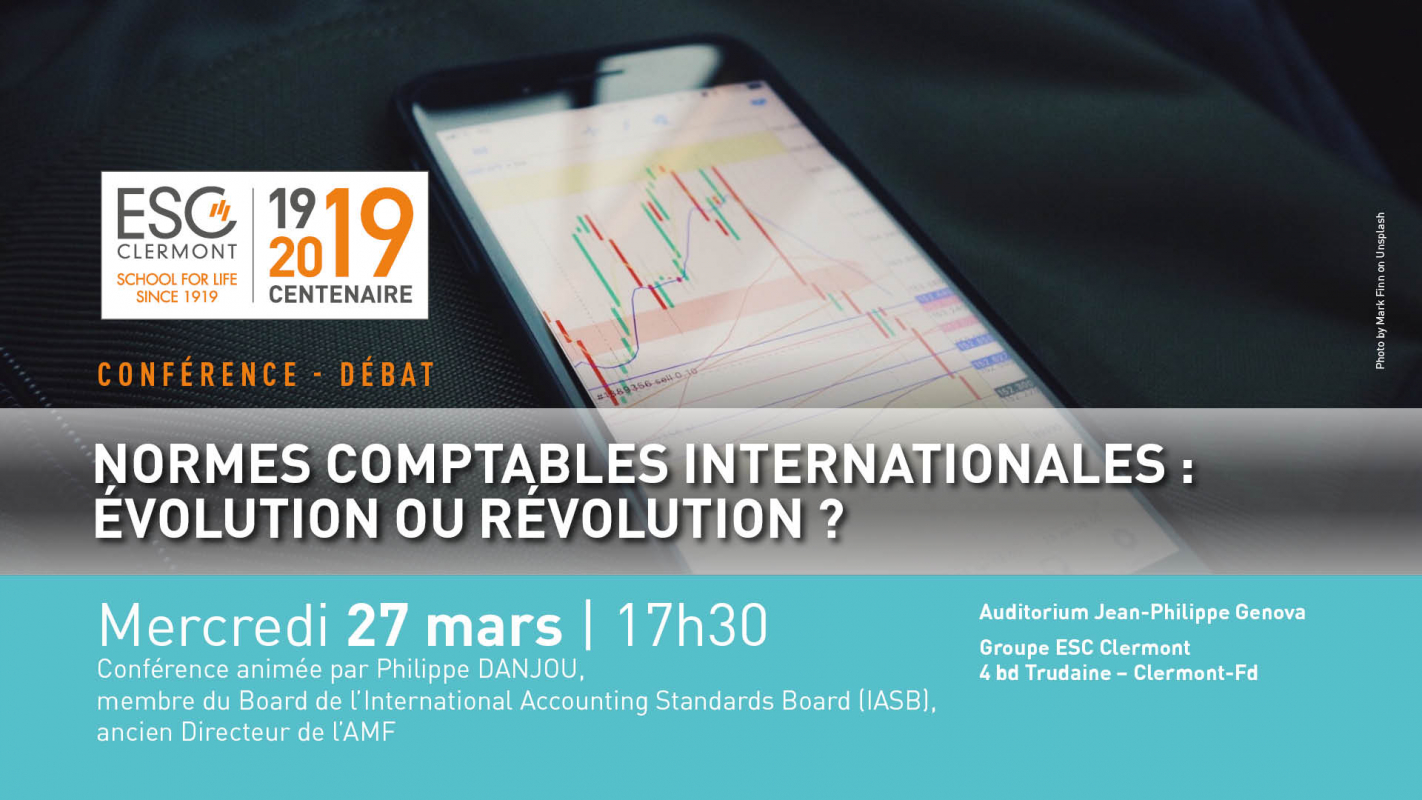 Conférence - Débat : Normes comptables internationales : évolution ou révolution ?