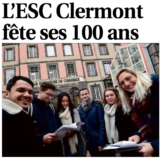 Le Groupe ESC Clermont fête son centenaire et rayonne à travers le monde !