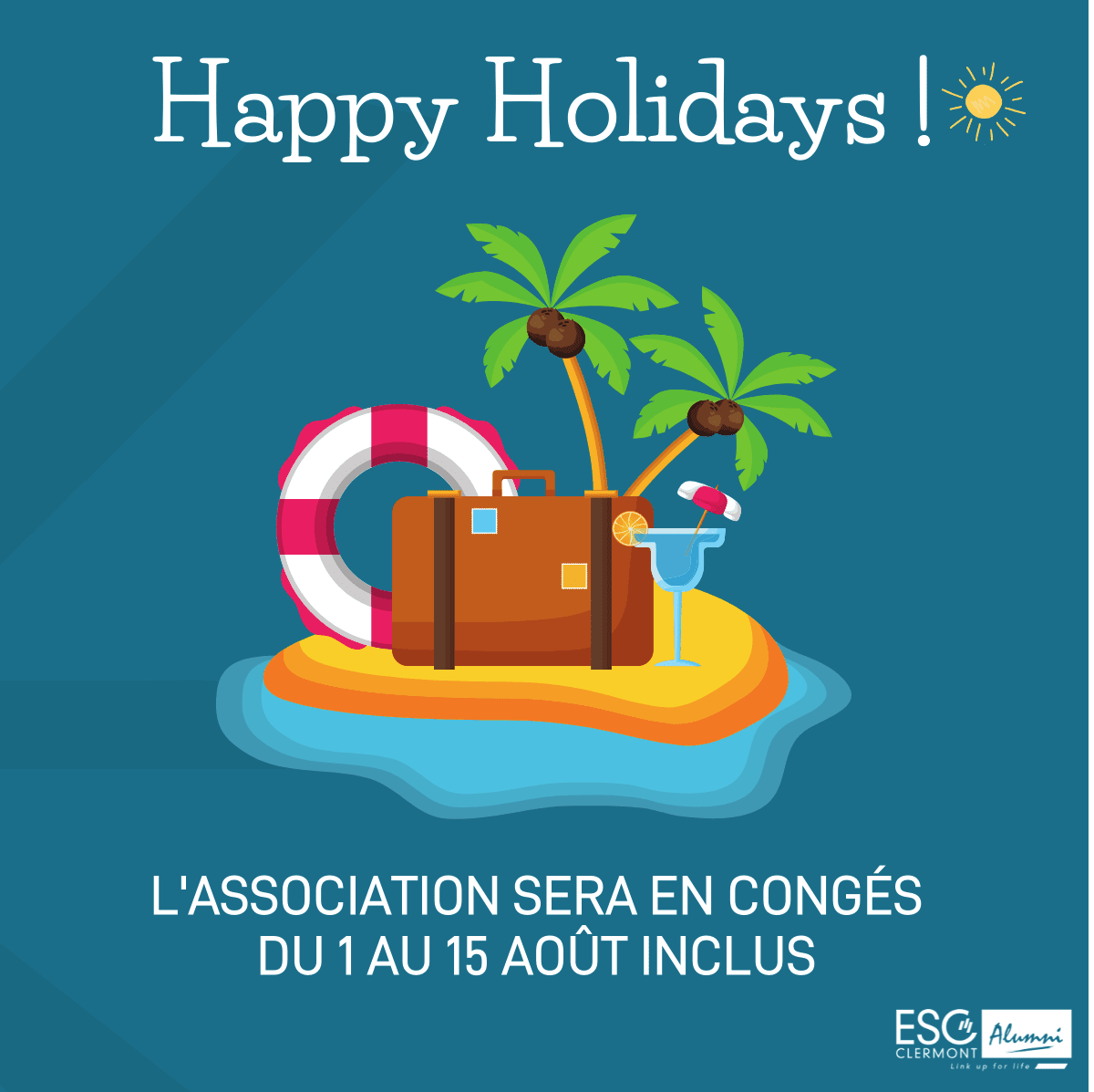 Bonnes vacances et très bel été !