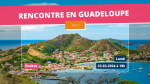 Rencontre en Guadeloupe :sunrise_over_mountains: