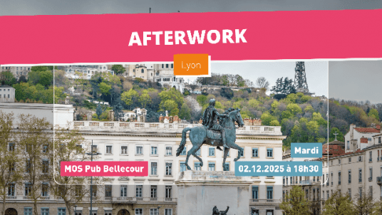 Afterwork à Lyon ✨